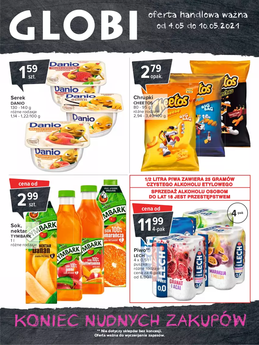 Gazetka promocyjna Carrefour - Gazetka Globi - ważna 03.05 do 10.05.2021 - strona 2 - produkty: Cheetos, Chrupki, Danio, Gra, Nektar, Piwa, Piwo, Ser, Serek, Sok, Tymbark