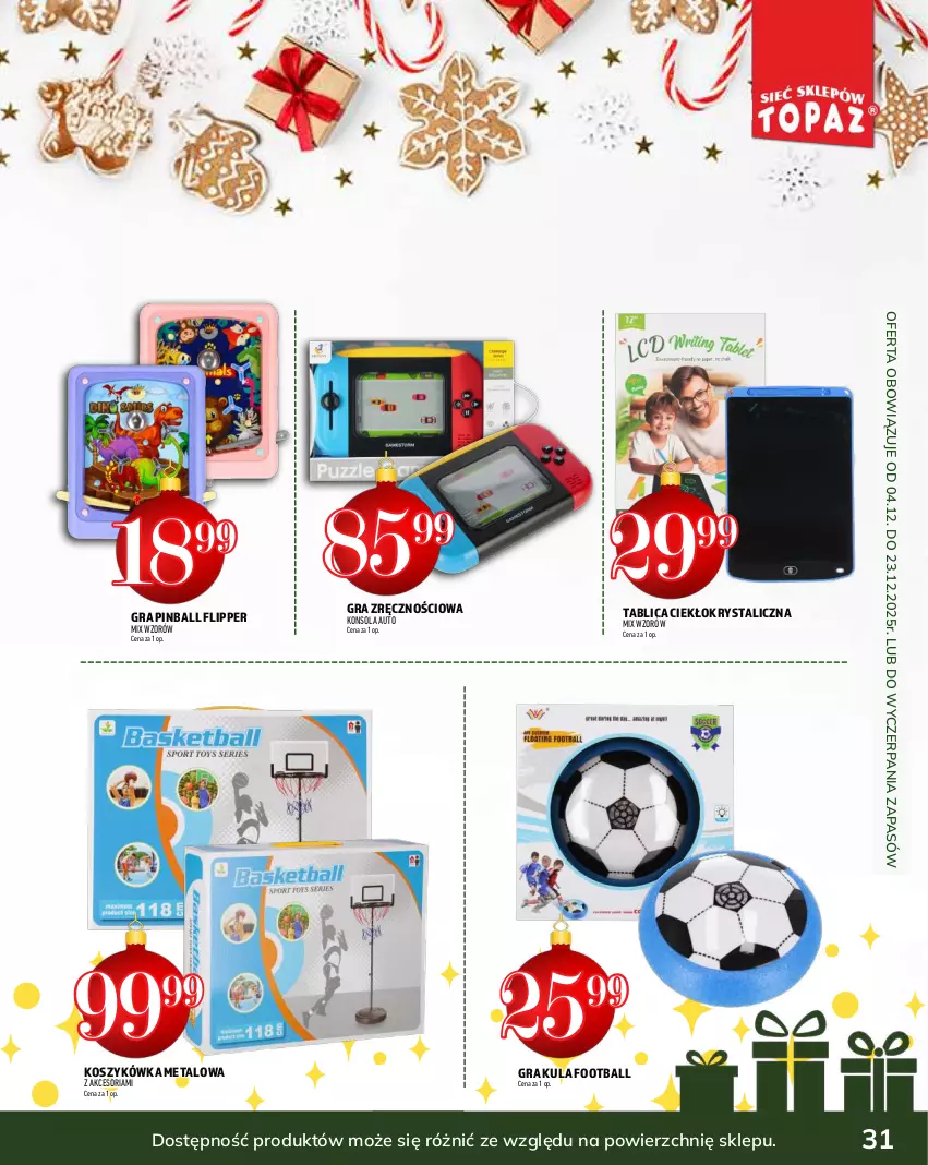 Gazetka promocyjna Topaz - Gazetka - ważna 04.12 do 31.12.2025 - strona 31 - produkty: Flipper, Gra, Konsola, Kosz, NBA