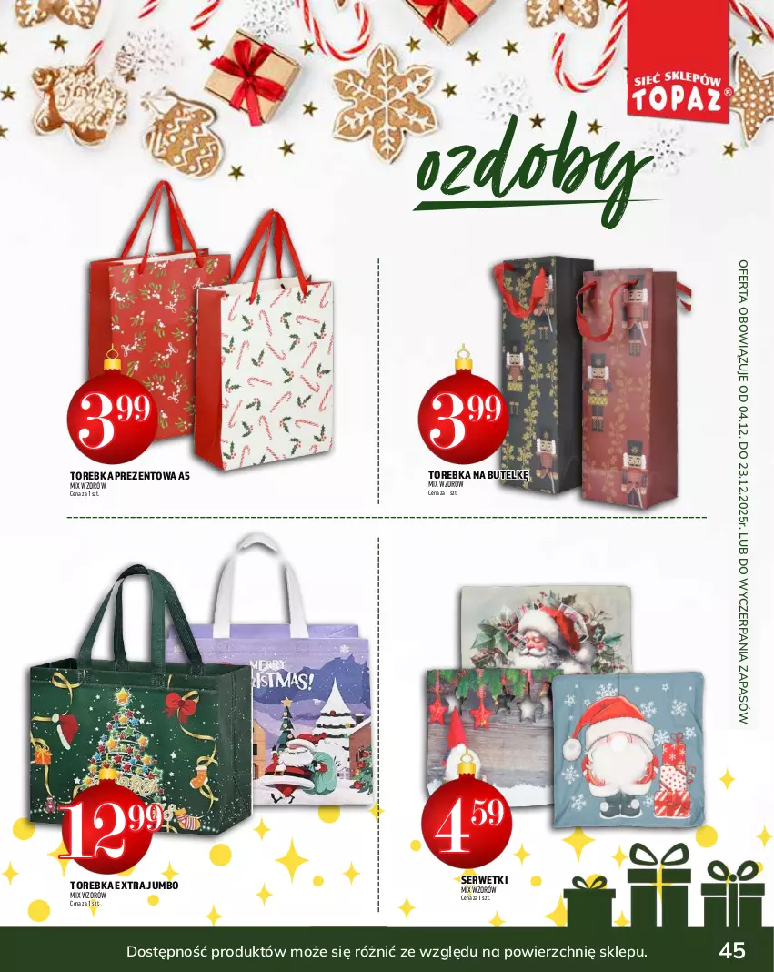 Gazetka promocyjna Topaz - Gazetka - ważna 04.12 do 31.12.2025 - strona 45 - produkty: Ser, Serwetki, Torebka