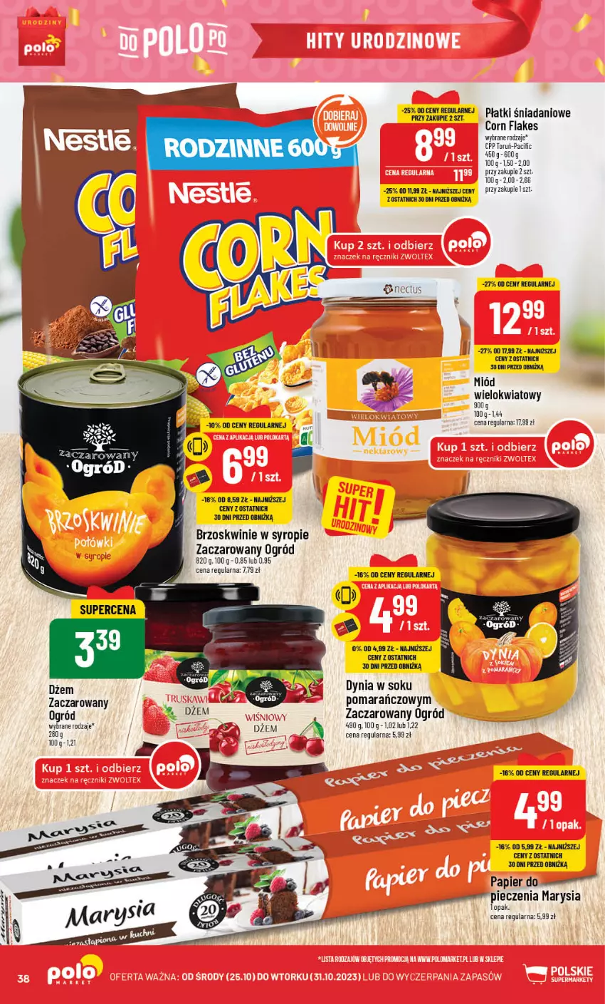 Gazetka promocyjna PoloMarket - Gazetka pomocyjna - ważna 25.10 do 31.10.2023 - strona 38 - produkty: Brzoskwinie, Cif, Corn flakes, Danio, Dżem, Miód, Ogród, Papier, Piec, Ryż, Sok, Syrop