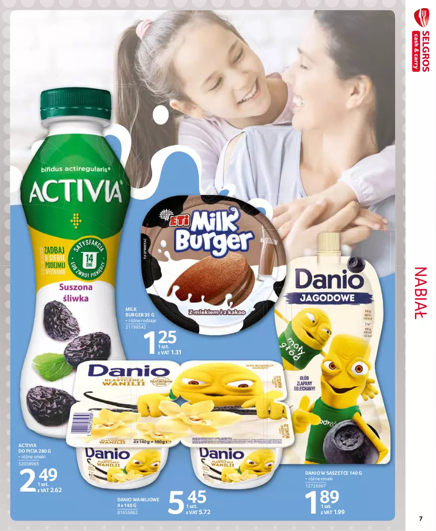 Gazetka promocyjna Selgros - Extra Oferta - ważna 01.08 do 31.08.2021 - strona 7 - produkty: Activia, Burger, Danio