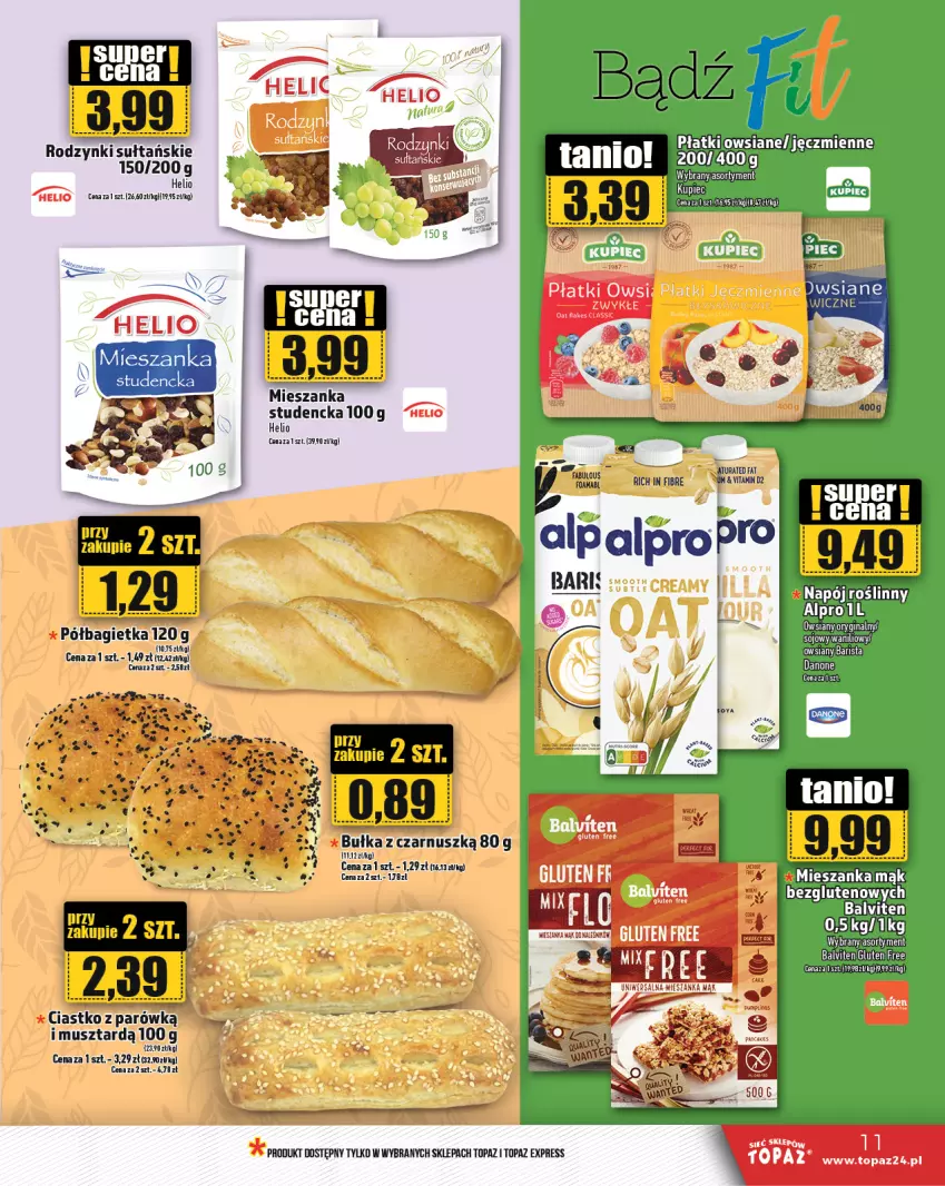 Gazetka promocyjna Topaz - Gazetka - ważna 22.02 do 28.02.2024 - strona 11 - produkty: Alpro, Bagietka, Bułka, Gin, Helio, Mieszanka studencka, Mus, Półbagietka, Rodzynki, Sos, Top