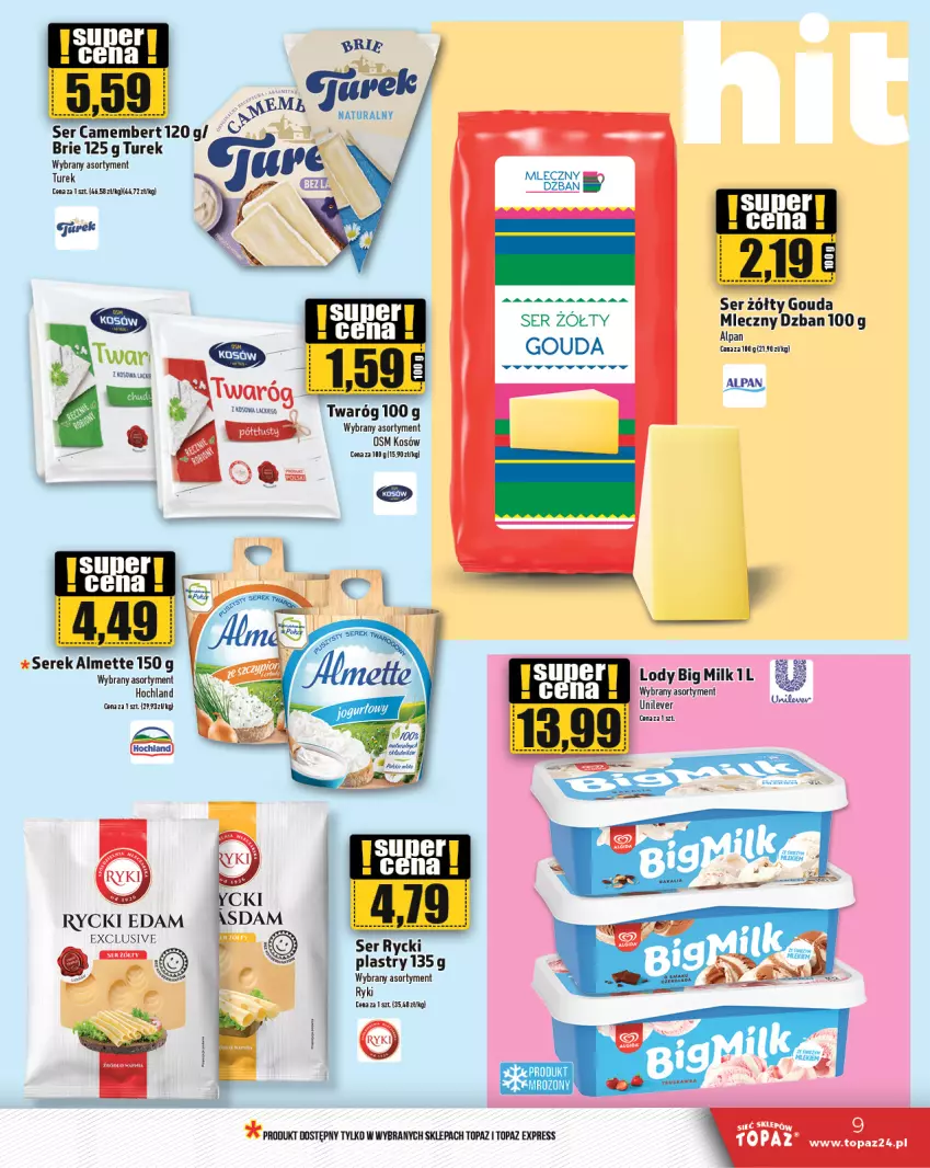 Gazetka promocyjna Topaz - Gazetka - ważna 22.02 do 28.02.2024 - strona 9 - produkty: Almette, Brie, Camembert, Edam, Gouda, Hochland, Lack, Lody, Rycki Edam, Ser, Serek, Top, Twaróg