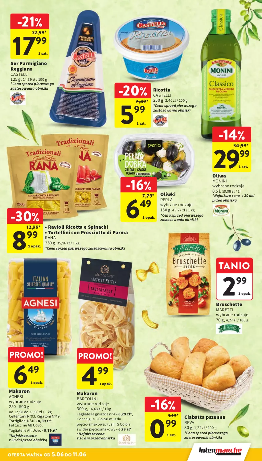 Gazetka promocyjna Intermarche - Gazetka Intermarche - ważna 05.06 do 11.06.2025 - strona 11 - produkty: Bruschette, Ciabatta, Lion, Makaron, Monini, Mus, Oliwki, Prosciutto, Ricotta, Ser, Tagliatelle