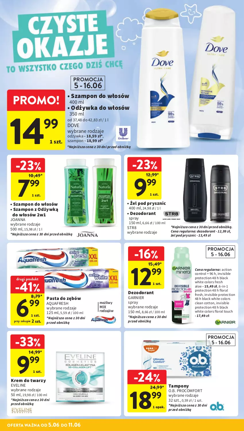 Gazetka promocyjna Intermarche - Gazetka Intermarche - ważna 05.06 do 11.06.2025 - strona 40 - produkty: Aquafresh, Control, Dezodorant, Dove, Eveline, Flora, Garnier, Joanna, Krem do twarzy, Lack, O.B., Odżywka, Pasta do zębów, Str8, Szampon, Tampony