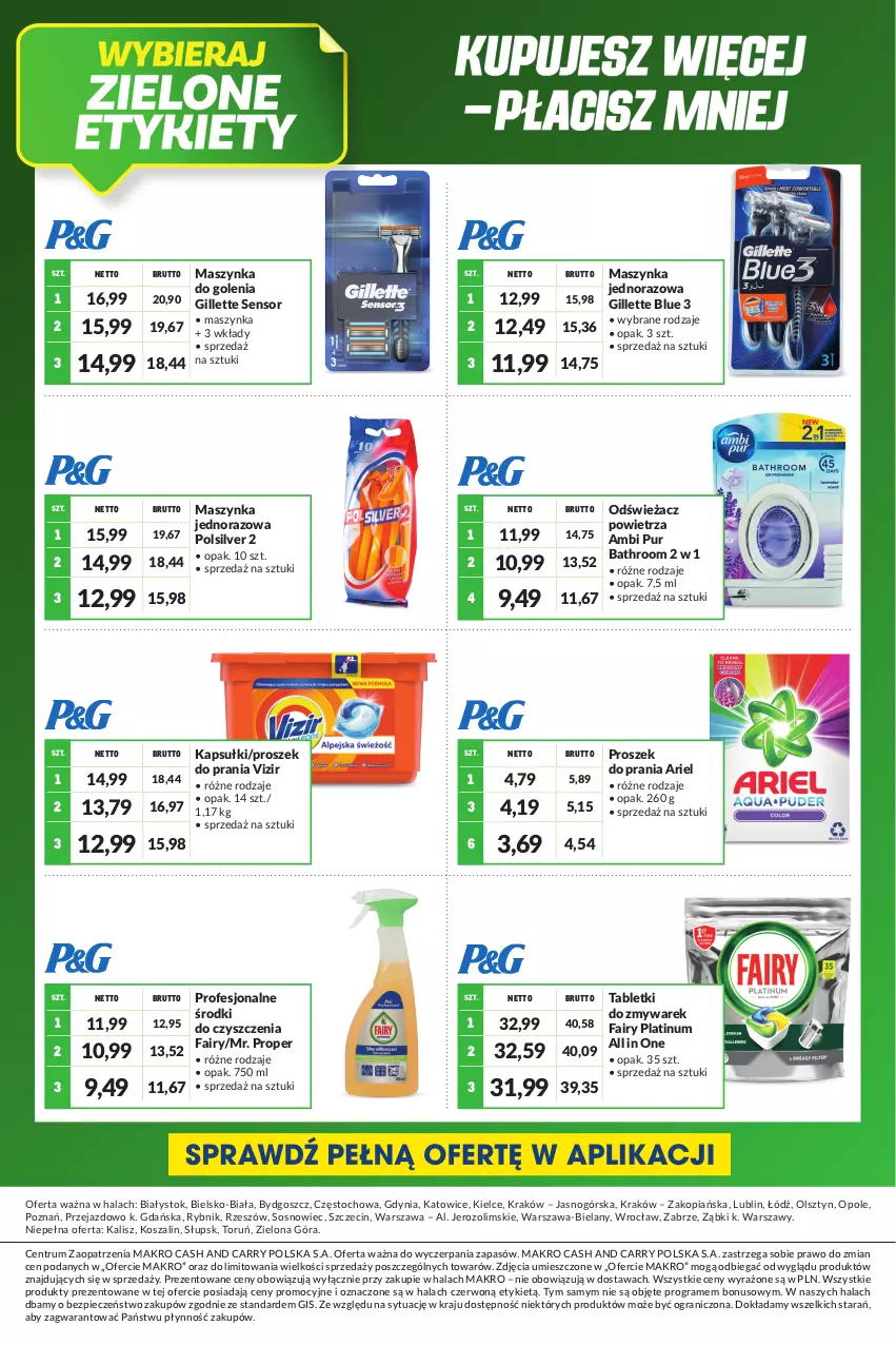 Gazetka promocyjna Makro - [Oferta specjalna] P&G Kupujesz więcej płacisz mniej - ważna 28.06 do 11.07.2022 - strona 2 - produkty: Ambi Pur, Ariel, Fa, Fairy, Gillette, Gra, Kosz, Maszynka, Maszynka do golenia, Mr. Proper, Odświeżacz powietrza, Piec, Proszek do prania, Pur, Rum, Sos, Szal, Szynka, Tablet, Vizir