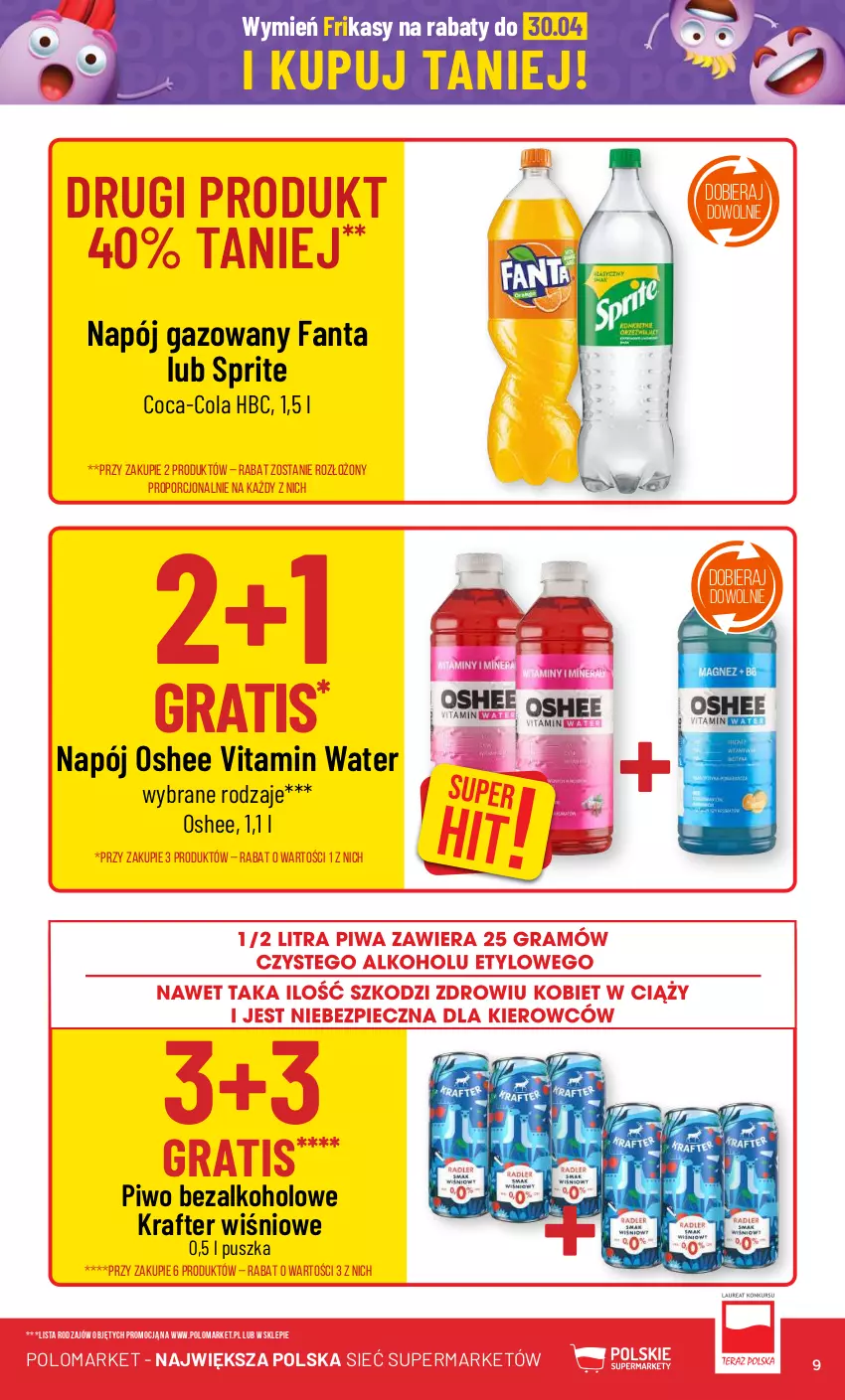 Gazetka promocyjna PoloMarket - Gazetka pomocyjna - ważna 10.04 do 16.04.2024 - strona 9 - produkty: Coca-Cola, Fa, Fanta, Gra, Napój, Napój gazowany, Oshee, Piwo, Por, Sprite