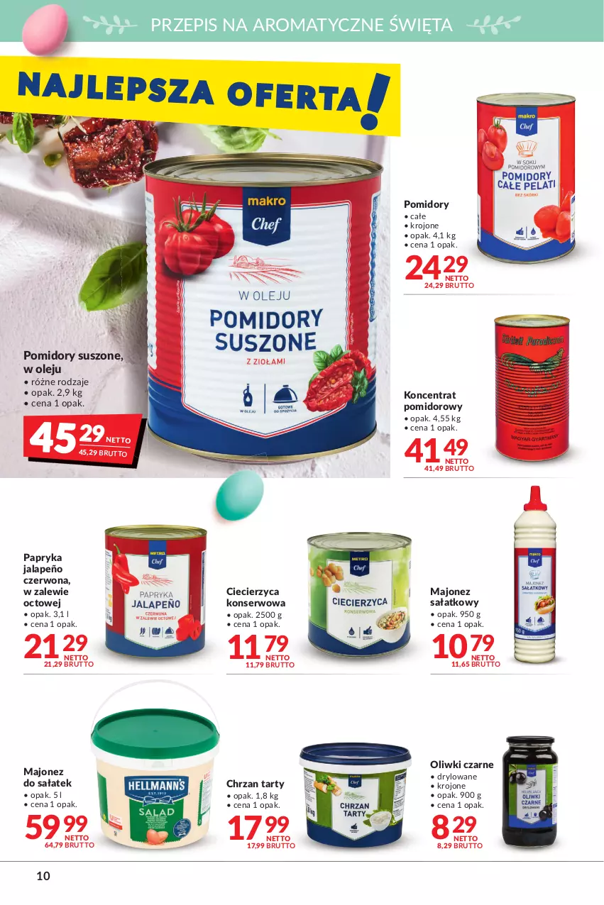 Gazetka promocyjna Makro - [Oferta promocyjna] Artykuły spożywcze i przemysłowe - ważna 05.04 do 18.04.2022 - strona 10 - produkty: Chrzan, Koncentrat pomidorowy, Majonez, Majonez sałatkowy, Olej, Oliwki, Oliwki czarne, Papryka, Papryka jalapeño, Pomidory, Sałat, Ser