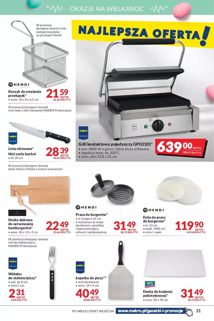 Gazetka promocyjna Makro - [Oferta promocyjna] Artykuły spożywcze i przemysłowe - ważna 05.04 do 18.04.2022 - strona 21 - produkty: Burger, Deska do krojenia, Fa, Grill, Grill kontaktowy, Hamburger, Kosz, Noż, Nóż szefa kuchni, Płyta, Ser, Stek, Top, Widelec