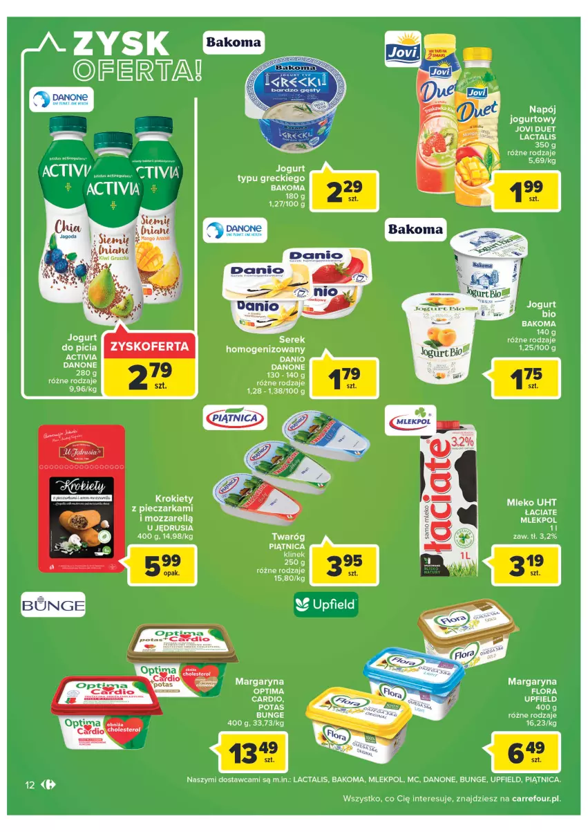 Gazetka promocyjna Carrefour - Gazetka Carrefour ZyskOferty - ważna 23.05 do 28.05.2022 - strona 12 - produkty: Bakoma, Danio, Danone, Krokiety, Margaryna, Mleko, Napój, Optima, Piątnica, Piec, Pieczarka