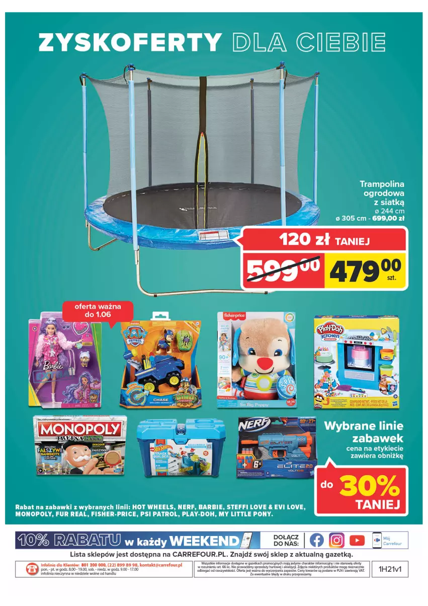 Gazetka promocyjna Carrefour - Gazetka Carrefour ZyskOferty - ważna 23.05 do 28.05.2022 - strona 36 - produkty: Barbie, Fa, Fisher-Price, Hot Wheels, Kaki, Monopoly, My Little Pony, Nerf, Play-Doh, Psi Patrol, Taca