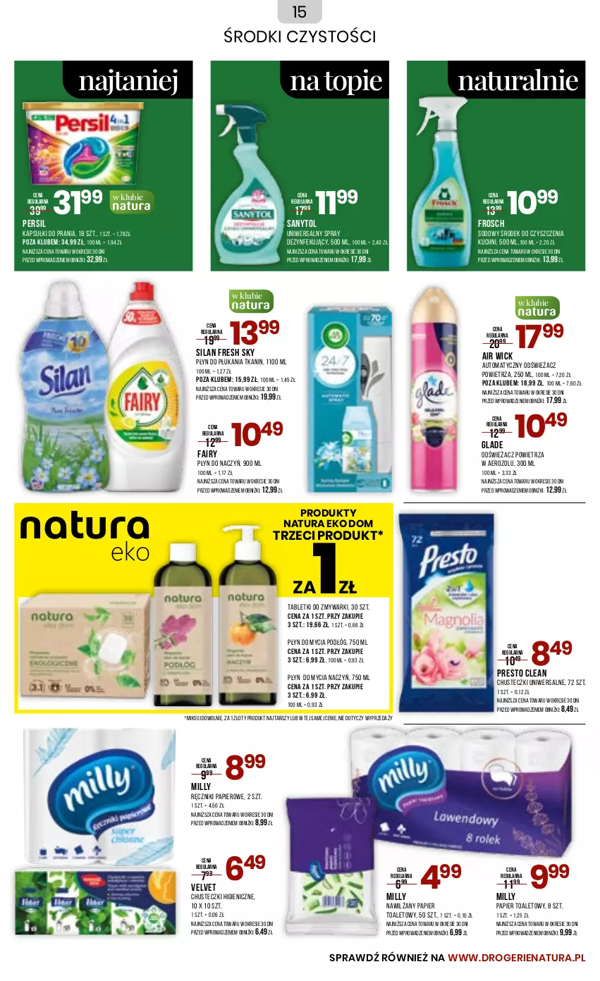 Gazetka promocyjna Drogerie Natura - Gazetka Drogerie Natura - ważna 30.05 do 12.06.2023 - strona 15 - produkty: Air Wick, Chusteczki, Do mycia naczyń, Fa, Fairy, Frosch, Kapsułki do prania, Nawilżany papier, Odświeżacz powietrza, Papier, Papier toaletowy, Persil, Płyn do mycia, Płyn do mycia naczyń, Płyn do mycia podłóg, Płyn do płukania, Presto, Ręcznik, Ręczniki papierowe, Sanytol, Silan, Tablet, Tabletki do zmywarki, Top, Velvet, Zmywarki