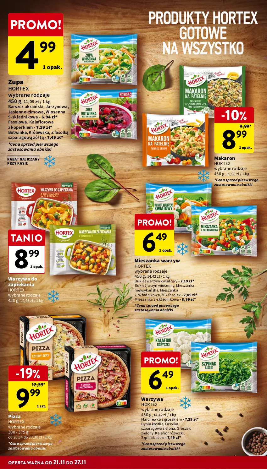 Gazetka promocyjna Intermarche - Gazetka Intermarche - ważna 21.11 do 27.11.2024 - strona 20 - produkty: Bukiet, Bukiet warzyw, Fa, Groszek, Hortex, Inka, Kalafior, Makaron, Marchewka, Mieszanka meksykańska, Mieszanka warzyw, Morliny, Pizza, Szpinak, Warzywa, Zupa