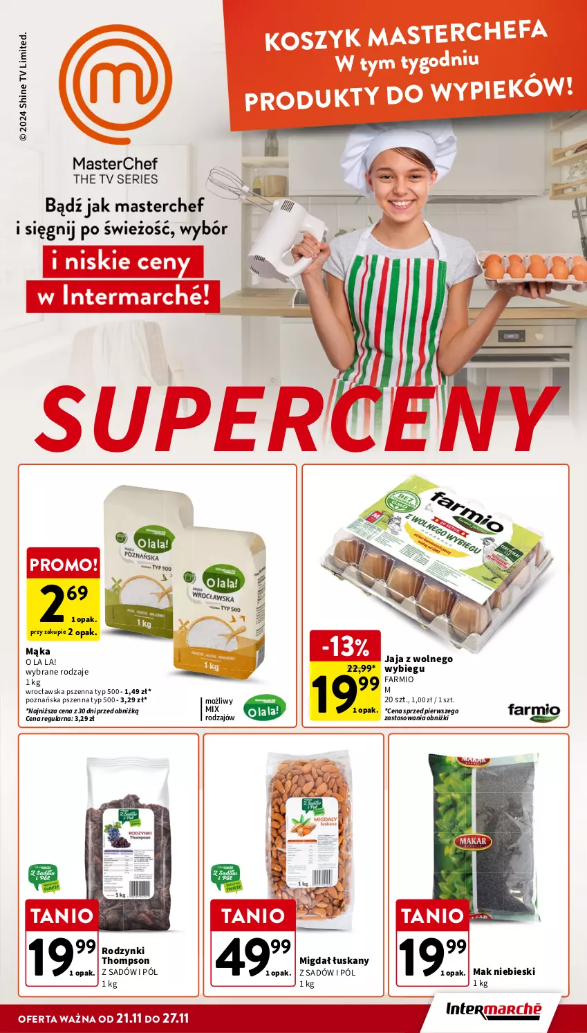 Gazetka promocyjna Intermarche - Gazetka Intermarche - ważna 21.11 do 27.11.2024 - strona 45 - produkty: Fa, Jaja, Kosz, Mąka, Rodzynki