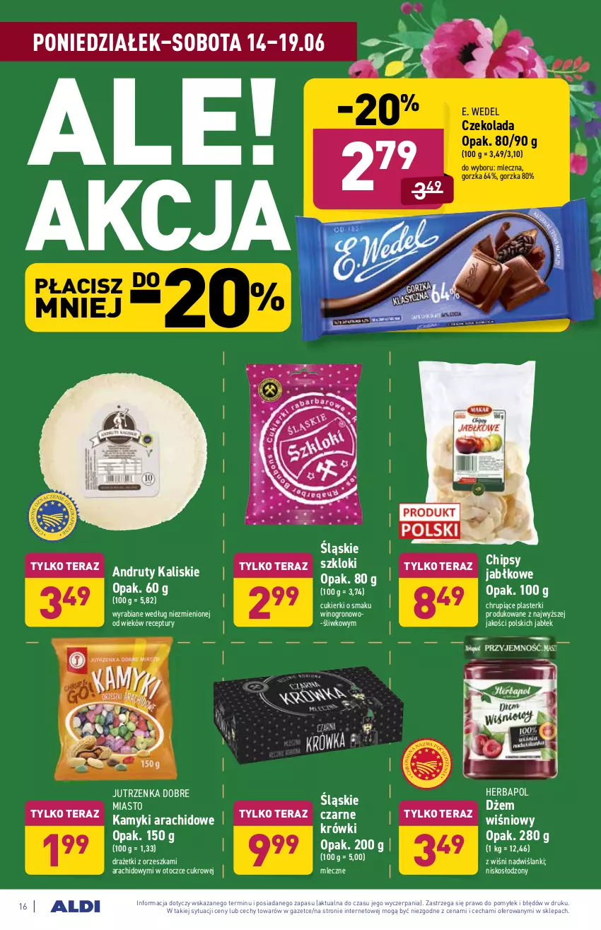 Gazetka promocyjna Aldi - ważna 14.06 do 19.06.2021 - strona 16 - produkty: Chipsy, Cukier, Cukierki, Czekolada, Dżem, E. Wedel, Herbapol, Jutrzenka, Kamyki arachidowe, Lanki, Plasterki, Tera, Wino