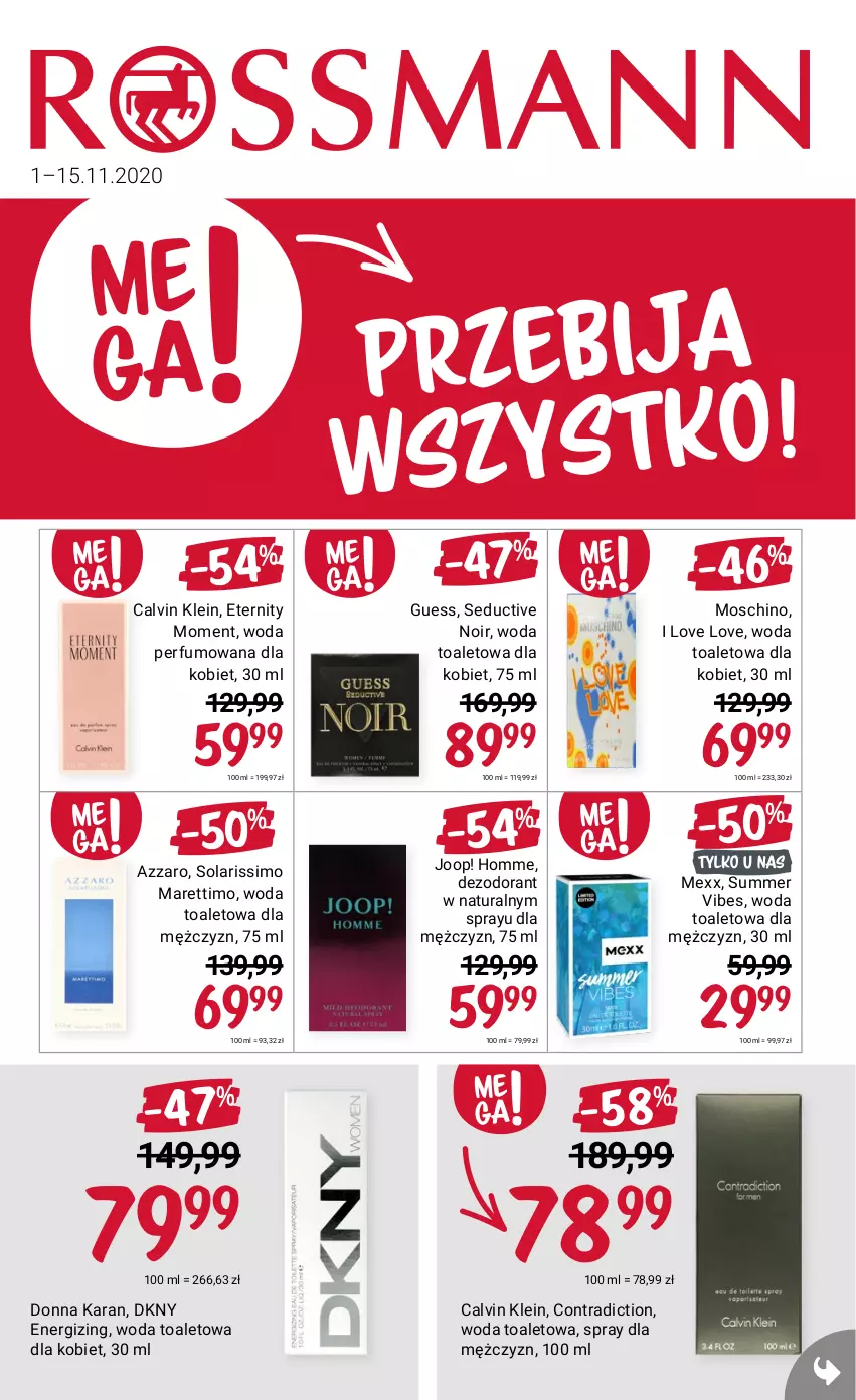 Gazetka promocyjna Rossmann - 1 Listopad - ważna 01.11 do 15.11.2021 - strona 1 - produkty: Azzaro, Calvin Klein, Dezodorant, DKNY, JOOP!, Mexx, Moschino, Perfum, Woda, Woda perfumowana, Woda toaletowa