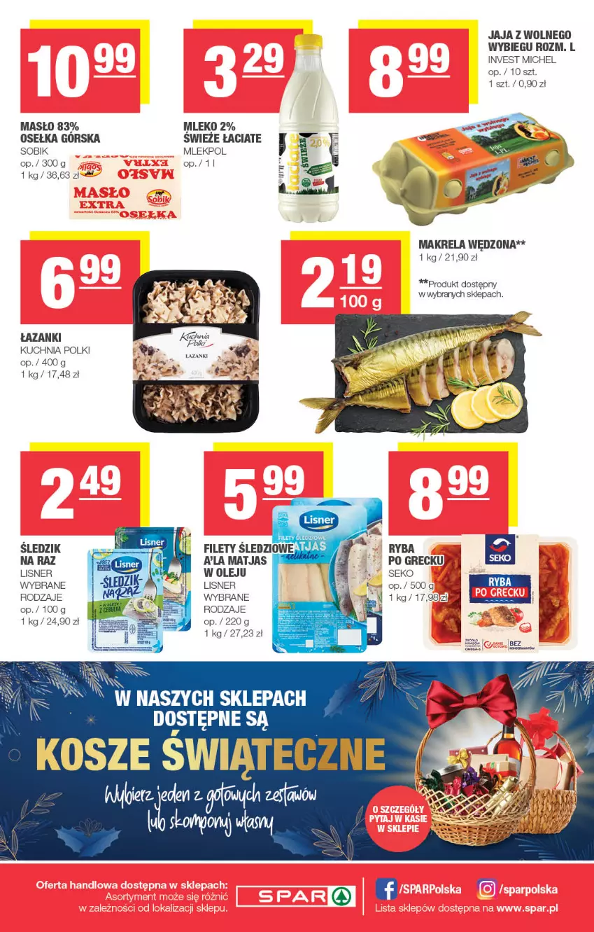 Gazetka promocyjna Spar - Spar - ważna 17.12 do 27.12.2023 - strona 4 - produkty: Jaja, Jaja z wolnego wybiegu, Kosz, Kuchnia, Lisner, Masło, Matjas, Mleko, Olej, SEKO