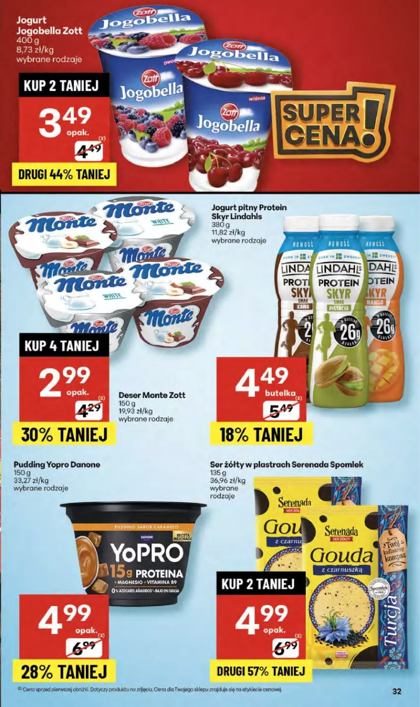 Gazetka promocyjna Delikatesy Centrum - Franczyza DC36 Czwartek - ważna 04.09 do 10.09.2025 - strona 32 - produkty: Danone, Deser, Jogurt, Jogurt pitny, Monte, Pudding, Ser, Zott