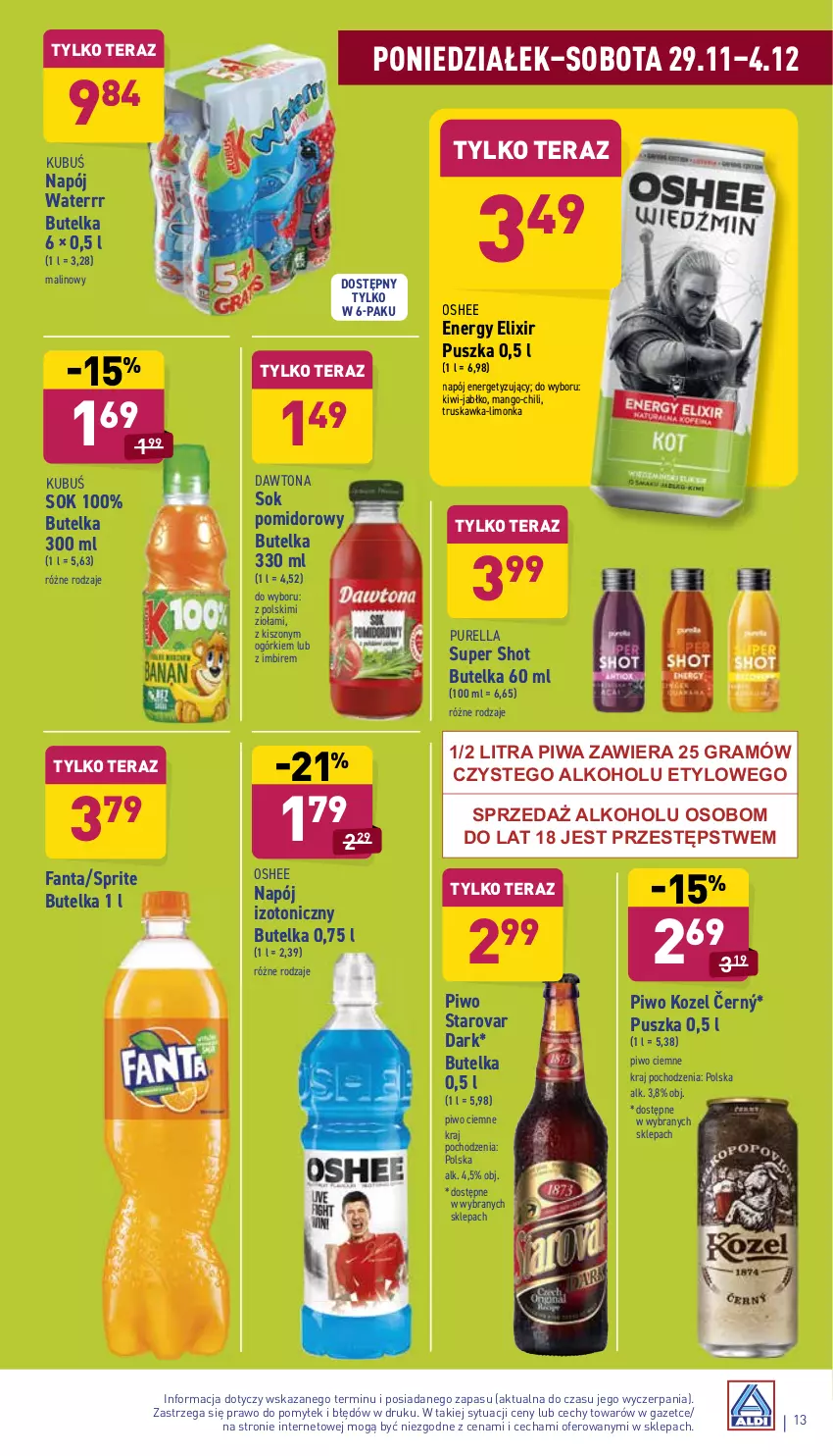 Gazetka promocyjna Aldi - Katalog spożywczy - ważna 29.11 do 04.12.2021 - strona 13 - produkty: Dawtona, Fa, Fanta, Gra, Imbir, Kiwi, Kozel, Kubuś, Limonka, Mango, Napój, Napój izotoniczny, Oshee, Piwa, Piwo, Pur, Sok, Sok pomidorowy, Sprite, Starovar, Tera