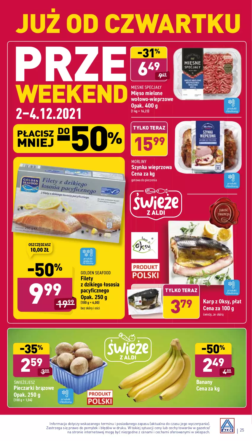 Gazetka promocyjna Aldi - Katalog spożywczy - ważna 29.11 do 04.12.2021 - strona 25 - produkty: Banany, Golden Seafood, Karp, Mięsne specjały, Mięso, Mięso mielone, Morliny, Piec, Sos, Szynka, Szynka wieprzowa, Tera