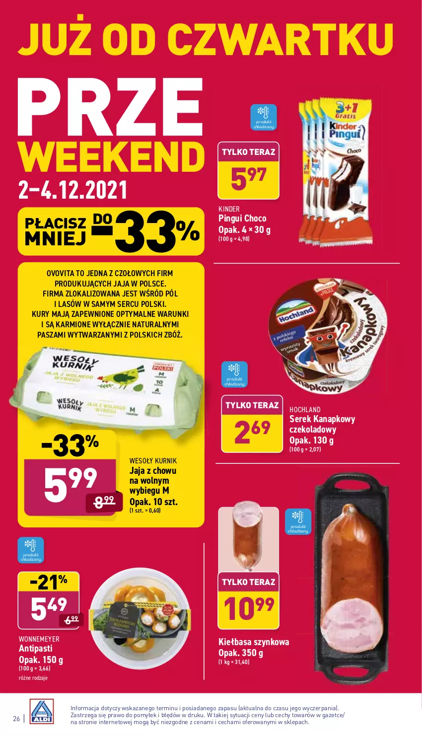 Gazetka promocyjna Aldi - Katalog spożywczy - ważna 29.11 do 04.12.2021 - strona 26 - produkty: Hochland, Jaja, Karmi, Kiełbasa, Kiełbasa szynkowa, Kinder, Ser, Serek, Serek kanapkowy, Tera