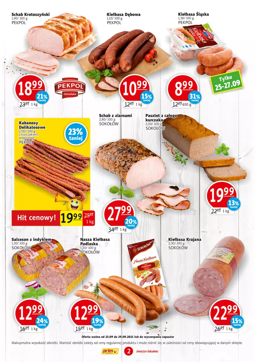 Gazetka promocyjna Prim Market - Gazetka - ważna 23.09 do 29.09.2021 - strona 2 - produkty: Kabanos, Kiełbasa, Kiełbasa śląska, Kurczak, Pekpol, Schab krotoszyński, Sok, Sokołów