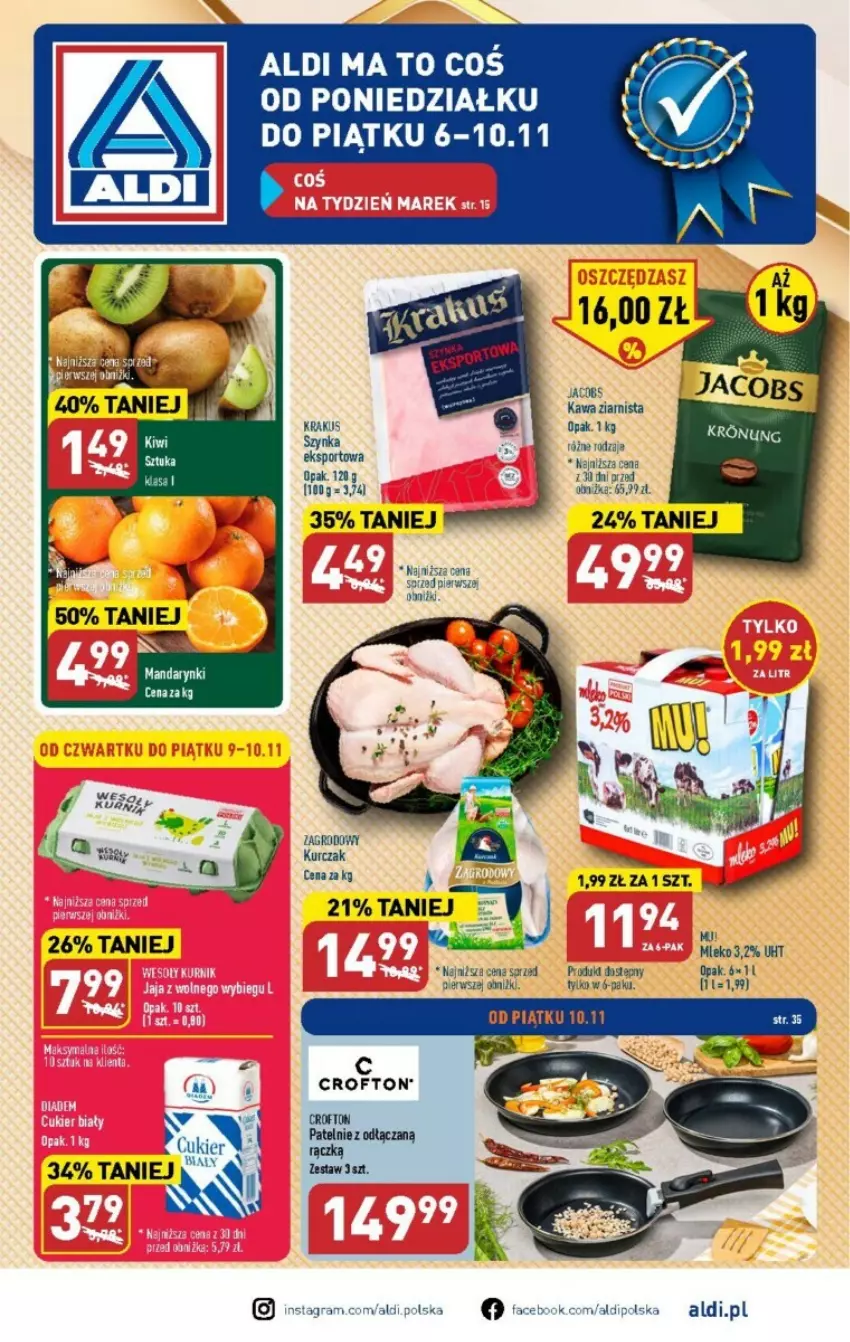 Gazetka promocyjna Aldi - ważna 06.11 do 10.11.2023 - strona 1 - produkty: Fa, Gra, Jacobs, Kawa, Krakus, Kurczak, Mandarynki, Mleko, Por, Sport, Szynka