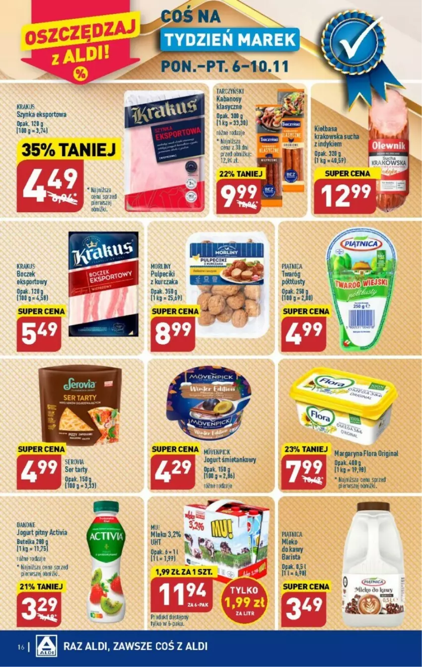 Gazetka promocyjna Aldi - ważna 06.11 do 10.11.2023 - strona 8 - produkty: Activia, Boczek, Fa, Flora, Gin, Jogurt, Jogurt pitny, Kabanos, Krakus, Kurczak, Mleko, Morliny, Piątnica, Por, Ser, Sport, Szynka, Tarczyński, Twaróg