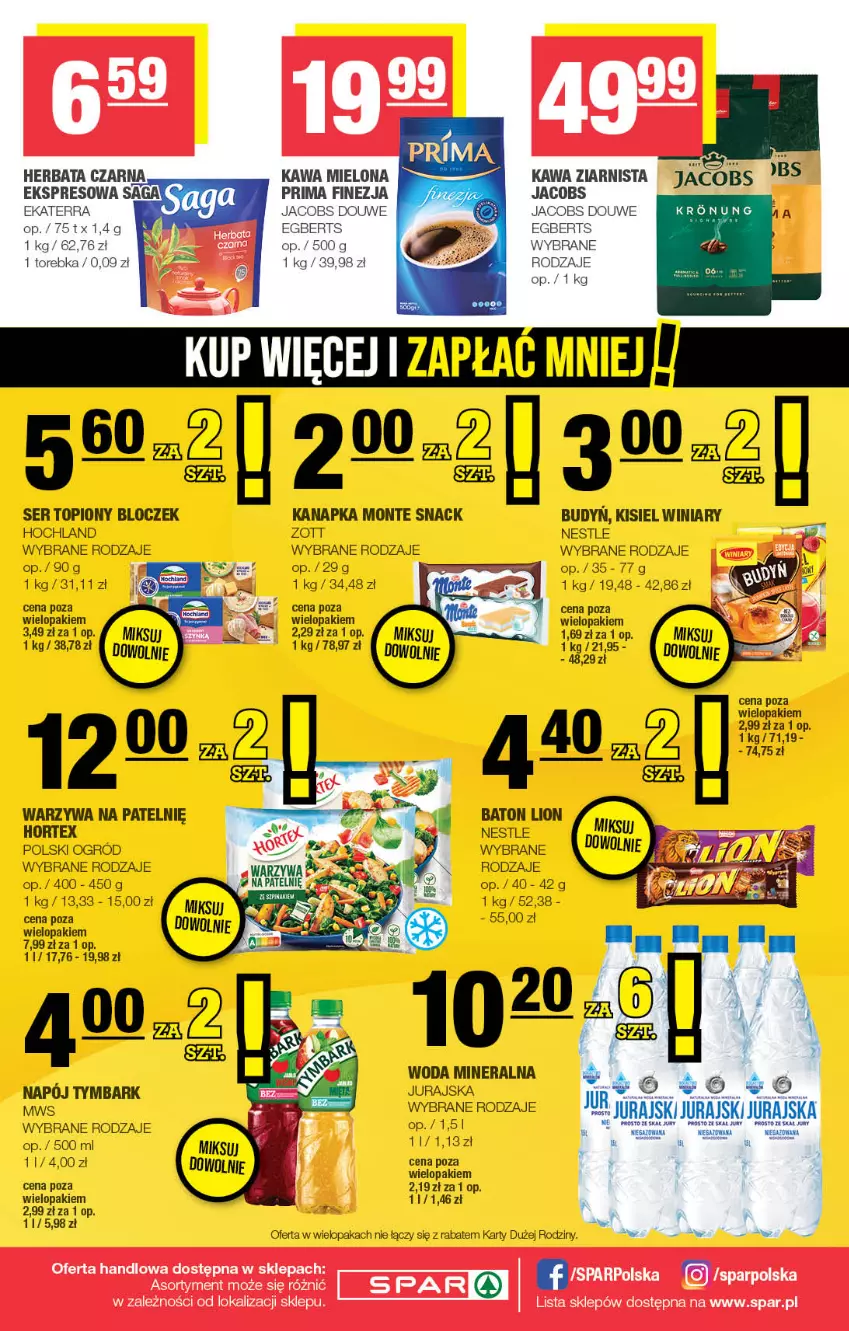 Gazetka promocyjna Spar - Spar - ważna 03.11 do 13.11.2024 - strona 8 - produkty: Baton, Budyń, Herbata, Herbata czarna, Hochland, Hortex, Jacobs, Kawa, Kawa mielona, Kawa ziarnista, Kisiel, Lion, Monte, Napój, Ogród, Prima, Saga, Ser, Ser topiony, Top, Torebka, Tymbark, Warzywa, Winiary, Woda, Woda mineralna, Zott