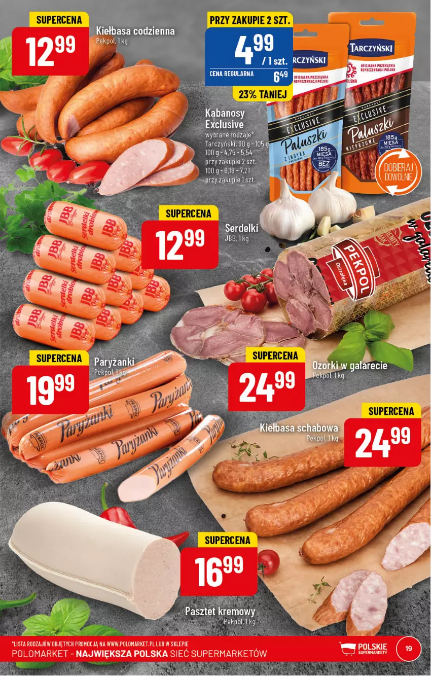 Gazetka promocyjna PoloMarket - Gazetka pomocyjna - ważna 08.03 do 14.03.2023 - strona 19 - produkty: Fa, Kabanos, Kiełbasa, Pasztet, Ser, Tarczyński