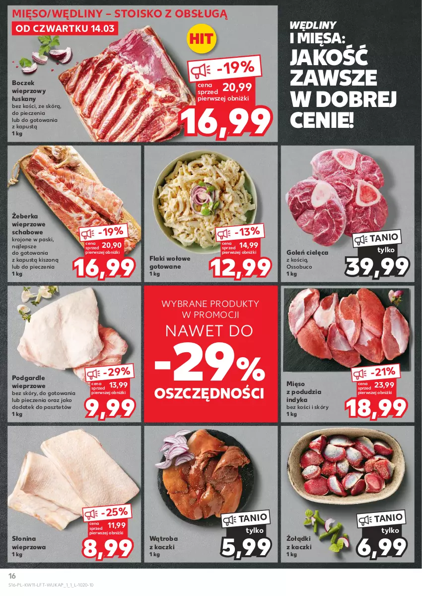 Gazetka promocyjna Kaufland - Gazetka tygodnia - ważna 14.03 do 20.03.2024 - strona 16 - produkty: Boczek, Boczek wieprzowy, Flaki, Flaki wołowe, Kapustą, Mięso, Pasztet, Piec