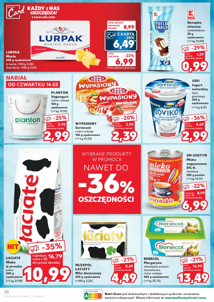 Gazetka promocyjna Kaufland - Gazetka tygodnia - ważna 14.03 do 20.03.2024 - strona 22 - produkty: Benecol, Jogurt, Jogurt naturalny, Lurpak, Margaryna, Masło, Miks tłuszczowy, Mleko, Mleko w proszku, Mleko zagęszczone, Ser, Vegangurt