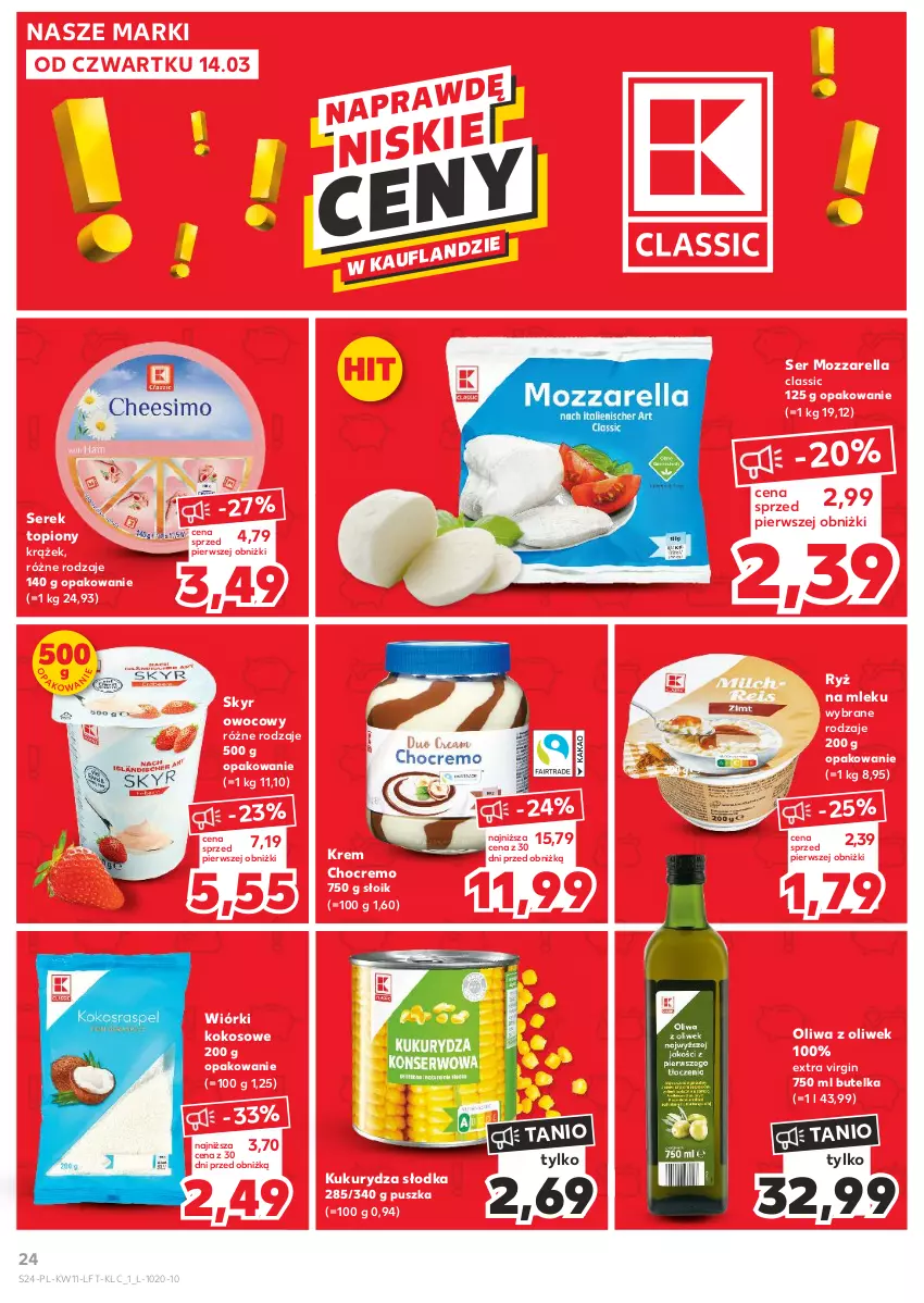 Gazetka promocyjna Kaufland - Gazetka tygodnia - ważna 14.03 do 20.03.2024 - strona 24 - produkty: Gin, Kokos, Kukurydza, Mozzarella, Oliwa z oliwek, Ryż, Ryż na mleku, Ser, Serek, Top, Wiórki kokosowe