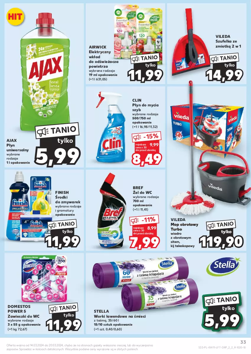 Gazetka promocyjna Kaufland - Gazetka tygodnia - ważna 14.03 do 20.03.2024 - strona 33 - produkty: Ajax, Bref, Clin, Domestos, Finish, Gra, Mop, Płyn do mycia, Rama, Szufelka, Teleskop, Vileda, Wiadro, Zawieszki