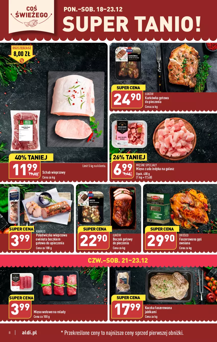 Gazetka promocyjna Aldi - Pełna oferta - ważna 18.12 do 23.12.2023 - strona 8 - produkty: Boczek, Fa, Gęś owsiana, Jabłka, Kaczka, Kaczka faszerowana, Krakus, Mięsne specjały, Mięso, Mięso wołowe, Piec, Polędwiczka wieprzowa, Schab wieprzowy