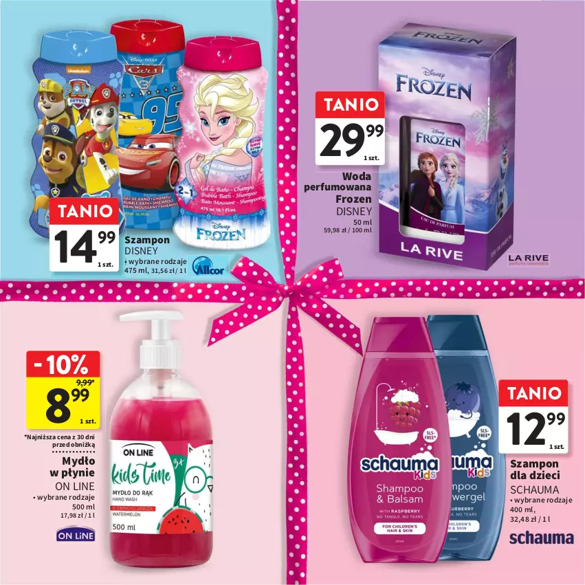 Gazetka promocyjna Intermarche - Gazetka Intermarche - ważna 16.05 do 05.06.2024 - strona 16 - produkty: Disney, Dzieci, Frozen, Mydło, Mydło w płynie, Perfum, Schauma, Szampon, Woda, Woda perfumowana