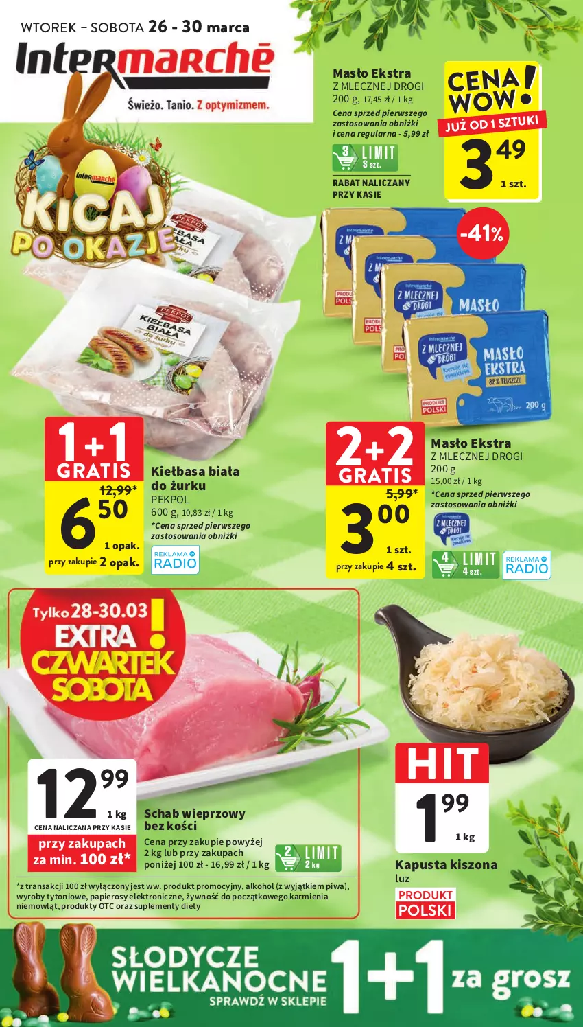 Gazetka promocyjna Intermarche - Gazetka Intermarche - ważna 26.03 do 30.03.2024 - strona 1 - produkty: Gra, Karmi, Kiełbasa, Kiełbasa biała, Masło, Papier, Pekpol, Piwa, Schab wieprzowy, Tran