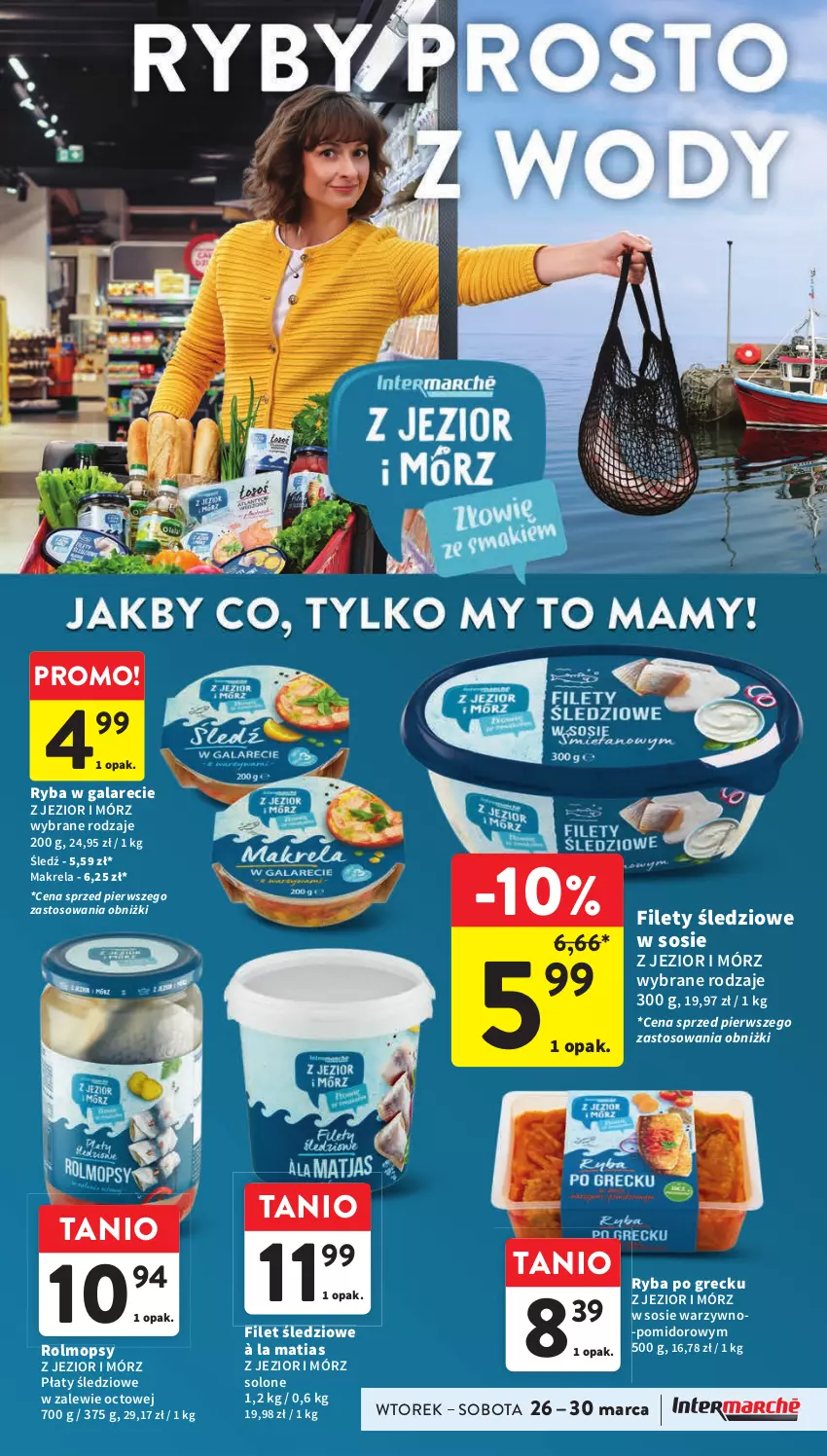 Gazetka promocyjna Intermarche - Gazetka Intermarche - ważna 26.03 do 30.03.2024 - strona 31 - produkty: Gala, Mop, Płaty śledziowe, Ryba, Ryba po grecku, Ryba w galarecie, Sos