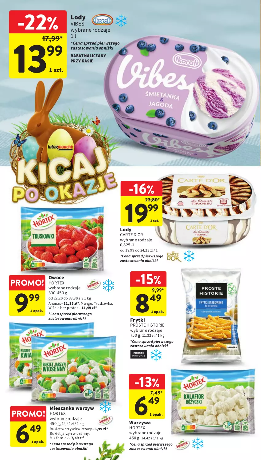 Gazetka promocyjna Intermarche - Gazetka Intermarche - ważna 26.03 do 30.03.2024 - strona 32 - produkty: Ananas, Bukiet, Bukiet warzyw, Fa, Frytki, Hortex, Lody, Mango, Mieszanka warzyw, Owoce, Stek, Warzywa