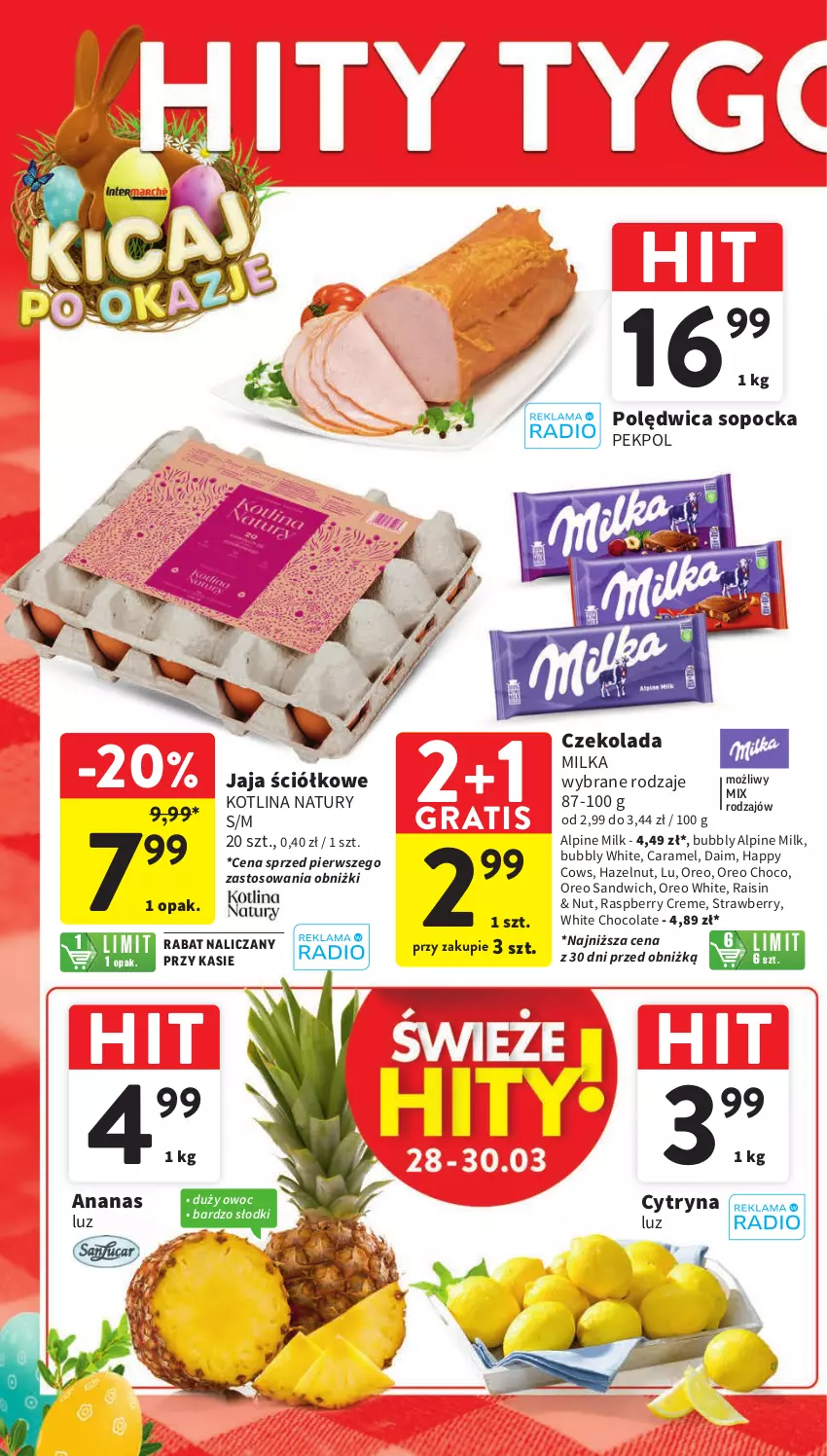 Gazetka promocyjna Intermarche - Gazetka Intermarche - ważna 26.03 do 30.03.2024 - strona 4 - produkty: Ananas, Czekolada, Gra, Jaja, Kotlin, Milka, Oreo, Pekpol, Polędwica