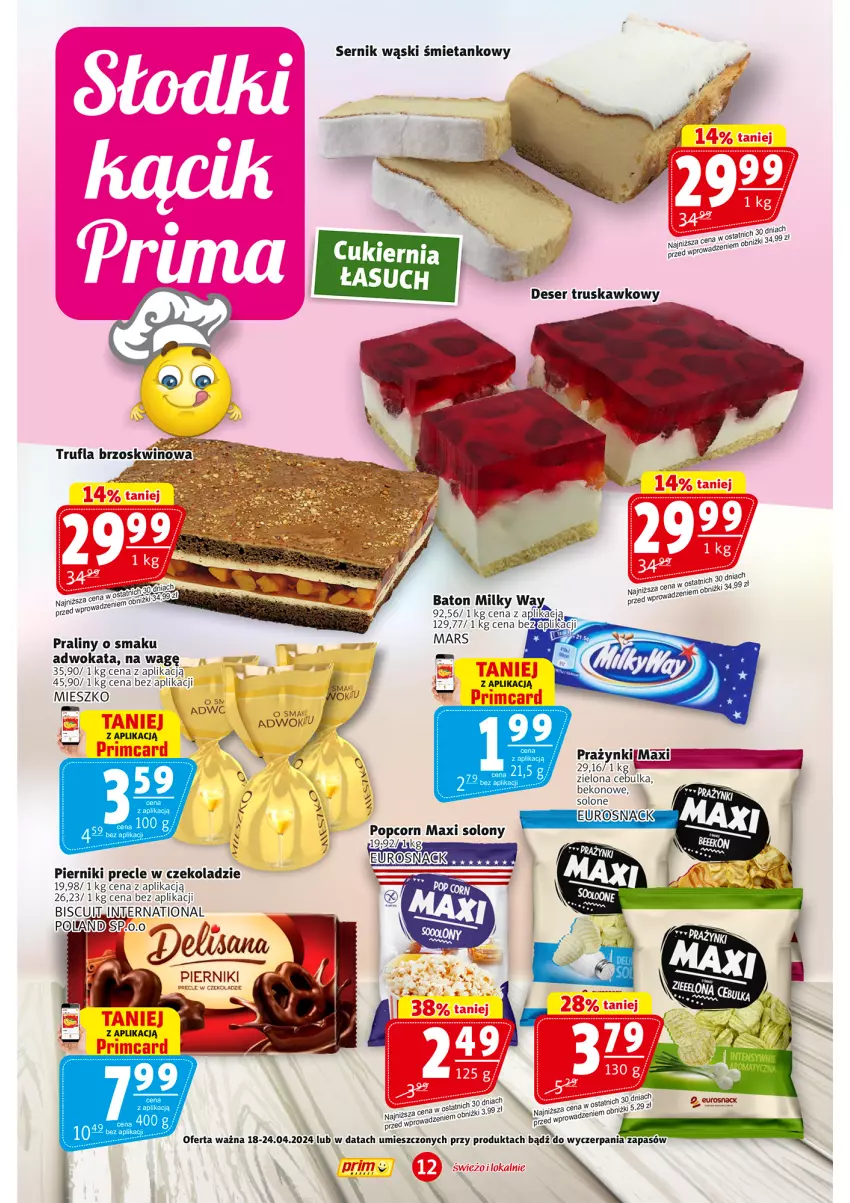 Gazetka promocyjna Prim Market - ważna 18.04 do 24.04.2024 - strona 12 - produkty: Baton, Beko, Fa, Milky Way, Piernik, Popcorn, Praliny, Precle, Ser