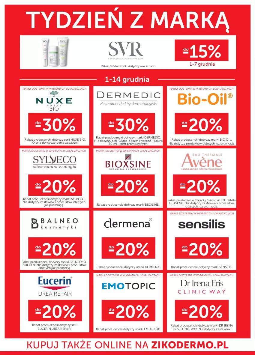 Gazetka promocyjna Ziko - Gazetka Ziko Dermo - ważna 01.12 do 14.12.2022 - strona 26 - produkty: Avène, Clin, Clinic Way, Dermedic, Dermena, Nuxe, Rum, Ser, Serum, SVR, Top