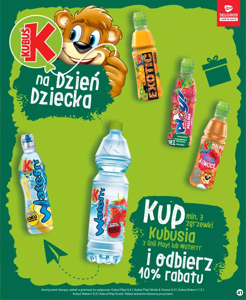 Gazetka promocyjna Selgros - Katalog Dzień Dziecka - ważna 13.05 do 26.05.2021 - strona 41 - produkty: Kubuś, Kubuś Waterrr, Owoce, Woda