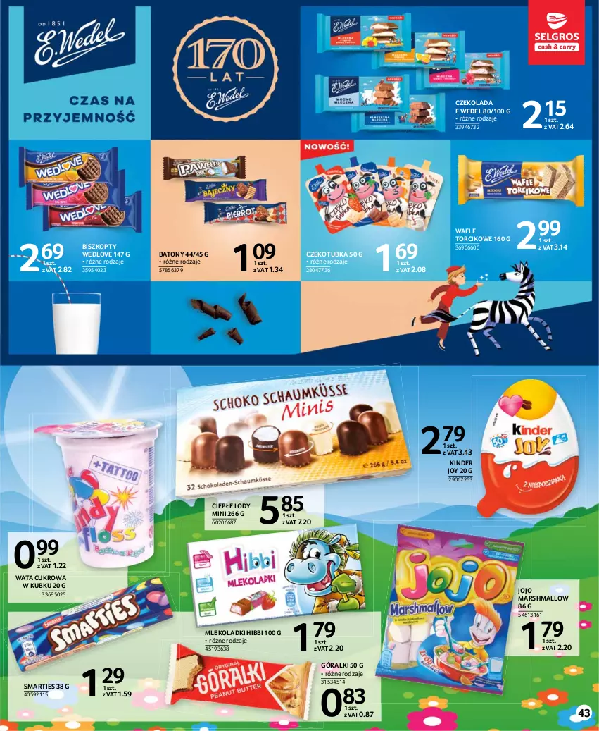 Gazetka promocyjna Selgros - Katalog Dzień Dziecka - ważna 13.05 do 26.05.2021 - strona 43 - produkty: Baton, Biszkopty, Ciepłe lody, Czekolada, Góralki, Kinder, Lody, Mars, Mleko, Wafle, Wata cukrowa