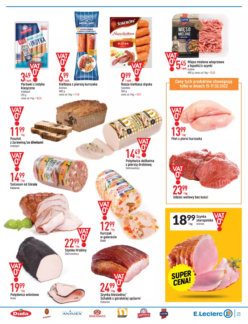 Gazetka promocyjna E Leclerc - ważna 15.02 do 26.02.2022 - strona 23 - produkty: Duda, Filet z piersi kurczaka, Gala, Kabanos, Kiełbasa, Kiełbasa śląska, Kurczak, Mexx, Mięso, Mięso mielone, Parówki, Parówki z indyka, Pasztet, Polędwica, Salceson, Sok, Sokołów, Szynka, Udziec wołowy