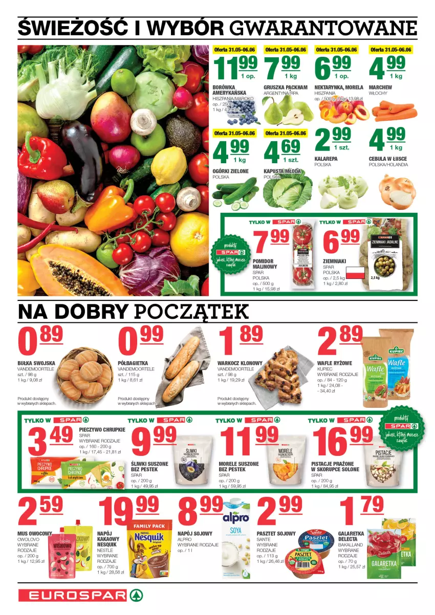 Gazetka promocyjna Spar - EuroSpar - ważna 28.05 do 07.06.2023 - strona 2 - produkty: Alpro, Bagietka, Bakalland, Borówka, Bułka, Cebula, Chrupki, Delecta, Fa, Gala, Galaretka, Kakao, Koc, Kupiec, Morela, Mus, Napój, Nektar, Nektarynka, Nesquik, Noż, Pasztet, Piec, Pieczywo, Pieczywo chrupkie, Pistacje, Półbagietka, Ryż, Sante, Sofa, Stek, Wafle, Ziemniaki