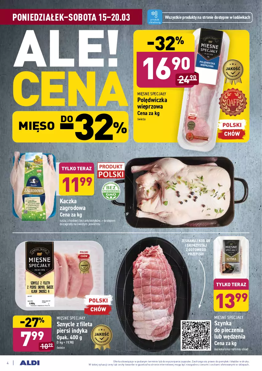 Gazetka promocyjna Aldi - ALE! CENA - ważna 15.03 do 20.03.2021 - strona 4 - produkty: Kaczka, Lodówka, Mięsne specjały, Mięso, Piec, Polędwiczka wieprzowa, Szynka, Tera, Tusz