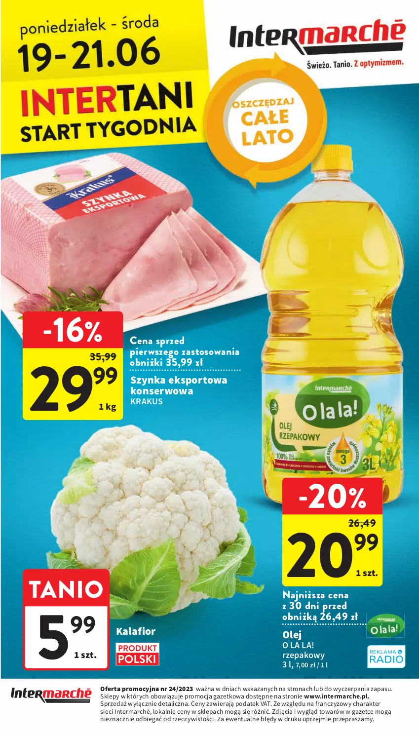 Gazetka promocyjna Intermarche - Gazetka Intermarche - ważna 15.06 do 21.06.2023 - strona 40 - produkty: Kalafior, Krakus, Olej, Por, Ser, Sport, Szynka