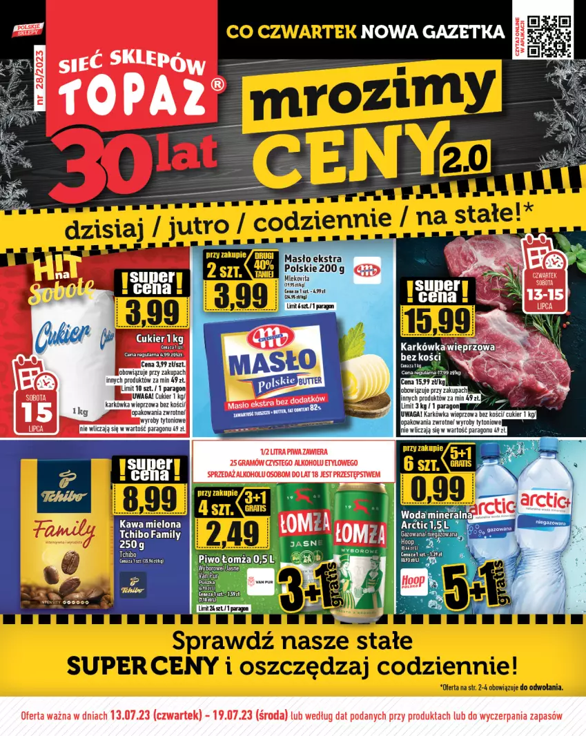 Gazetka promocyjna Topaz - Gazetka - ważna 13.07 do 19.07.2023 - strona 1 - produkty: Cukier, Fa, Gra, Hoop, Karkówka wieprzowa, Kawa, Kawa mielona, Piwa, Piwo, Waga