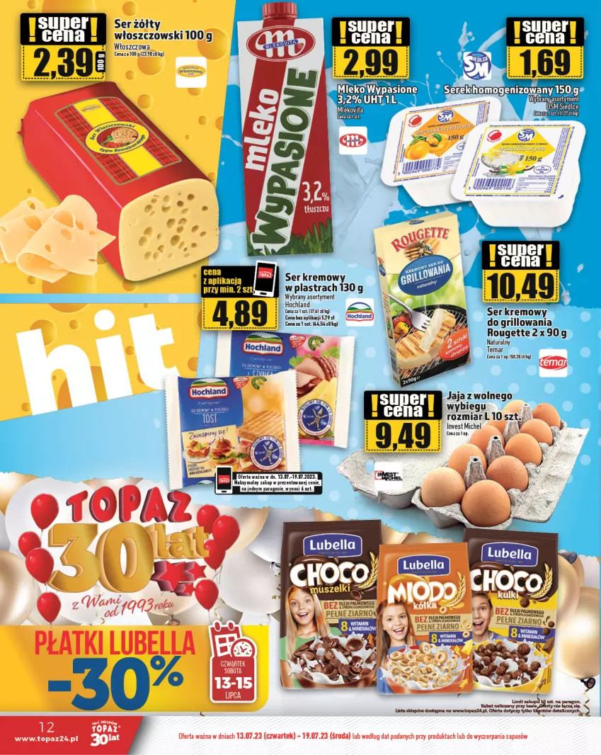 Gazetka promocyjna Topaz - Gazetka - ważna 13.07 do 19.07.2023 - strona 12 - produkty: Grill, Hochland, Jaja, Ser, Włoszczowski